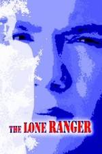 Watch The Lone Ranger Soap2day