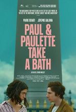 Watch Paul and Paulette Take a Bath Soap2day