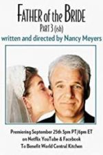 Watch Father of the Bride Part 3 (ish) Soap2day