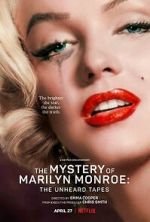 Watch The Mystery of Marilyn Monroe: The Unheard Tapes Soap2day