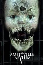 Watch The Amityville Asylum Soap2day