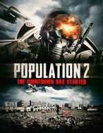 Watch Population: 2 Soap2day