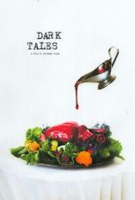 Watch Dark Tales (Short 2021) Soap2day