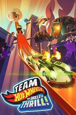 Watch Team Hot Wheels: The Skills to Thrill Soap2day