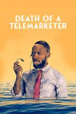 Watch Death of a Telemarketer Soap2day