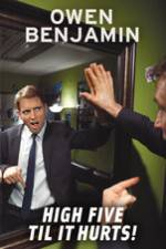 Watch Owen Benjamin High Five Til It Hurts Soap2day