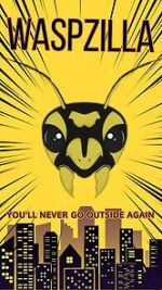Watch Waspzilla Soap2day