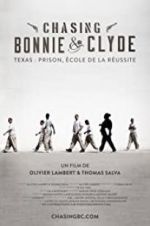 Watch Chasing Bonnie & Clyde Soap2day