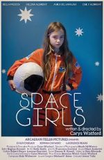 Watch Space Girls Soap2day