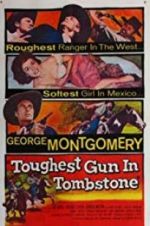 Watch The Toughest Gun in Tombstone Soap2day