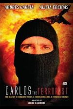 Watch Carlos el terrorista Soap2day