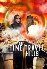 Watch The Time Travel Hills Soap2day