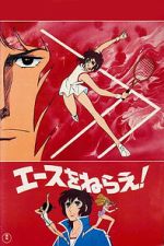 Watch Aim for the Ace! Soap2day