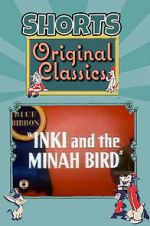 Watch Inki and the Minah Bird Soap2day