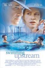 Watch Swimming Upstream Soap2day
