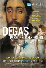Watch Exhibition on Screen: Degas - Passion For Perfection Soap2day