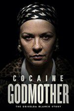 Watch Cocaine Godmother Soap2day