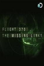 Watch Flight 370: The Missing Links Soap2day