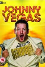 Watch Johnny Vegas Live At The Benidorm Palace Soap2day