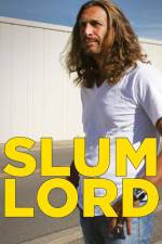 Watch Slum Lord Soap2day