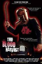Watch The Blood Harvest Soap2day