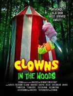 Watch Clowns in the Woods Soap2day