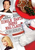 Watch Single Santa Seeks Mrs. Claus Soap2day