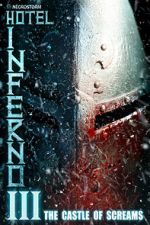 Watch Hotel Inferno 3: The Castle of Screams Soap2day