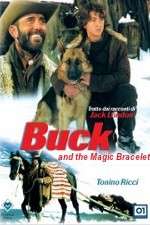 Watch Buck and the Magic Bracelet Soap2day