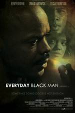 Watch Everyday Black Man Soap2day