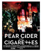 Watch Pear Cider and Cigarettes Soap2day