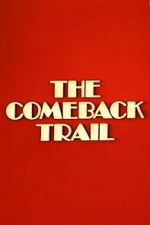 Watch The Comeback Trail Soap2day
