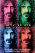 Watch Eat That Question Frank Zappa in His Own Words Soap2day