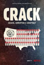 Watch Crack: Cocaine, Corruption & Conspiracy Soap2day