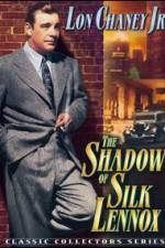 Watch The Shadow of Silk Lennox Soap2day