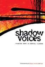 Watch Shadow Voices: Finding Hope in Mental Illness Soap2day