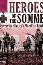 Watch Heroes of the Somme Soap2day