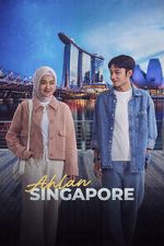 Watch Ahlan Singapore Soap2day