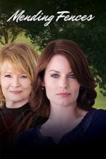 Watch Mending Fences Soap2day
