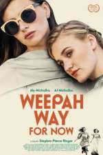 Watch Weepah Way for Now Soap2day