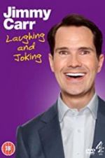 Watch Jimmy Carr: Laughing and Joking Soap2day