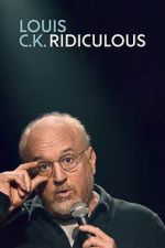 Watch Louis C.K.: Ridiculous Soap2day