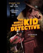 Watch The World Famous Kid Detective Soap2day