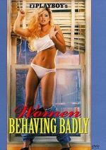 Watch Playboy: Women Behaving Badly Soap2day