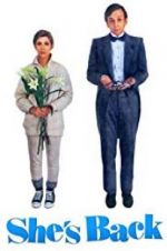 Watch She\'s Back Soap2day