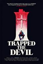 Watch I Trapped the Devil Soap2day