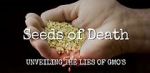 Watch Seeds of Death: Unveiling the Lies of GMOs Soap2day