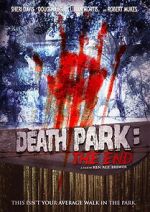 Watch Death Park: The End Soap2day