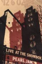 Watch Pearl Jam: Live At The Showbox Soap2day