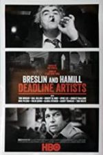 Watch Breslin and Hamill: Deadline Artists Soap2day